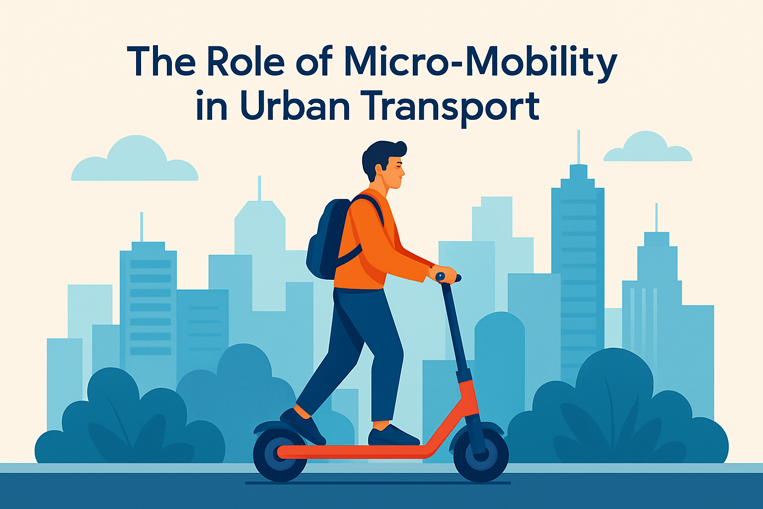 The Role of Micro-Mobility in Urban Transport
